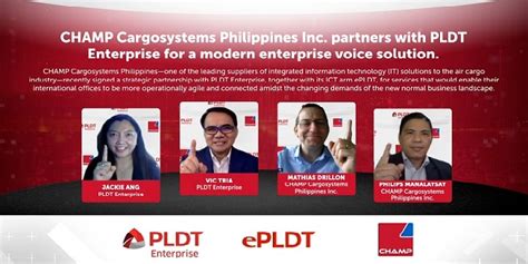 CHAMP Cargosystems PH signs with PLDT Enterprise for ePLDT .